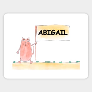 ABIGAIL name. Personalized gift for birthday your friend. Cat character holding a banner Magnet